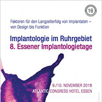 Plakat für die 8. Essener Implantologietage im November 2018 im Atlantic Hotel Essen. Thema: Implantologie im Ruhrgebiet.