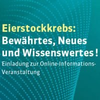 Einladung zur Online-Veranstaltung über Eierstockkrebs mit Informationen zu Bewährtem und Neuem auf grünem Hintergrund.